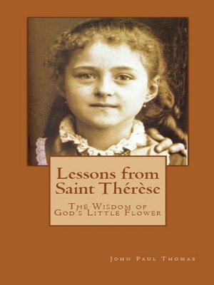 cover image of Lessons from Saint Thérèse